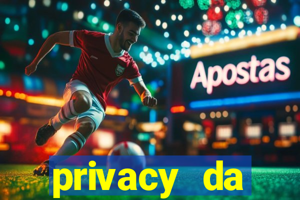 privacy da pipokinha gratis